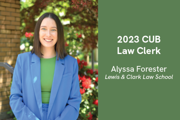 Image: Alyssa Forester smiling in a blue suit. Text: 2023 CUB Law Clerk, Alyssa Forester, Lewis & Clark Law School
