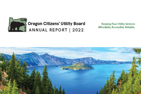 Image: Crater lake with trees in foreground; Text: Oregon Citizens' Utility Board Annual Report 2022