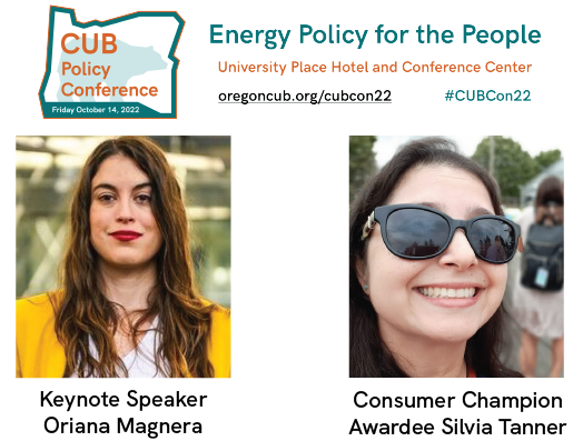 CUB Policy Conference: Friday October 14, 2022 - Keynote Oriana Magnera, Consumer Champion Silvia Tanner